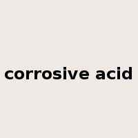 corrosive acid是什么意思
