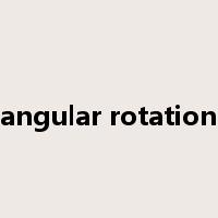 angular rotation是什么意思