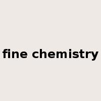 fine chemistry是什么意思
