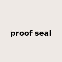 proof seal是什么意思