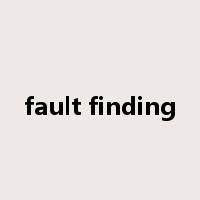 fault finding是什么意思