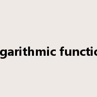 logarithmic function是什么意思