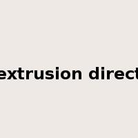 extrusion direct是什么意思