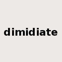 dimidiate是什么意思