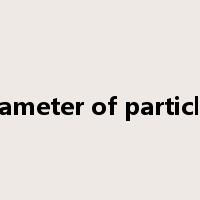 diameter of particles是什么意思
