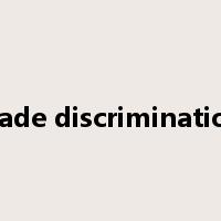 trade discrimination是什么意思