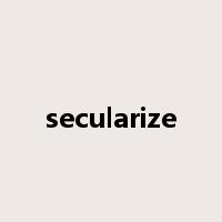 secularize是什么意思