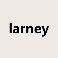 larney是什么意思