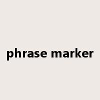 phrase marker是什么意思