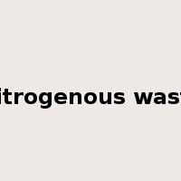 Nitrogenous waste是什么意思