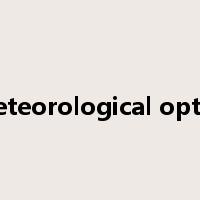 meteorological optics是什么意思