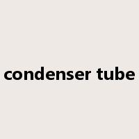condenser tube是什么意思
