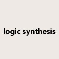 logic synthesis是什么意思