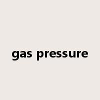 gas pressure是什么意思