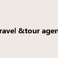 travel &tour agent是什么意思