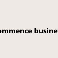 commence business是什么意思
