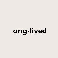 long-lived是什么意思