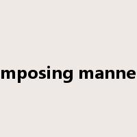 imposing manner是什么意思