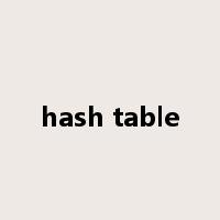 hash table是什么意思