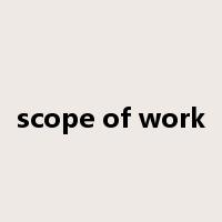 scope of work是什么意思