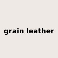 grain leather是什么意思