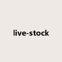 live-stock是什么意思