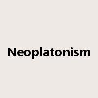 Neoplatonism是什么意思