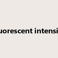 fluorescent intensity是什么意思