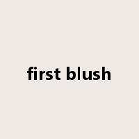 first blush是什么意思