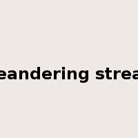 meandering stream是什么意思