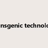 Transgenic technology是什么意思