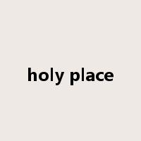 holy place是什么意思