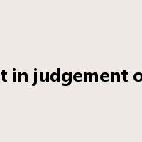 sit in judgement on是什么意思
