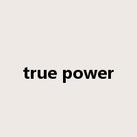 true power是什么意思