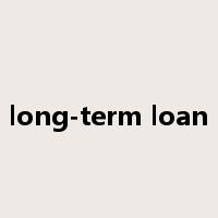 long-term loan是什么意思