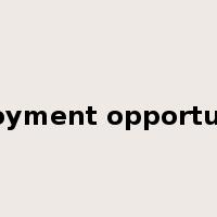 employment opportunities是什么意思
