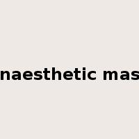 anaesthetic mask是什么意思