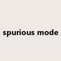 spurious mode是什么意思