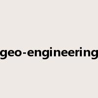 geo-engineering是什么意思