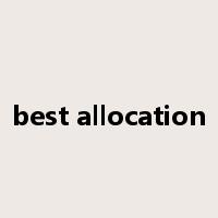 best allocation是什么意思