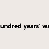 hundred years' war是什么意思