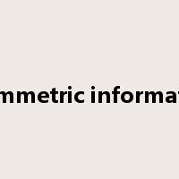 asymmetric information是什么意思