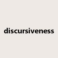 discursiveness是什么意思