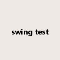 swing test是什么意思