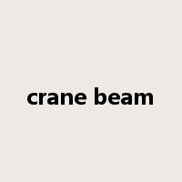 crane beam是什么意思