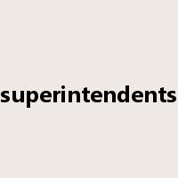 superintendents是什么意思