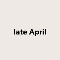 late April是什么意思