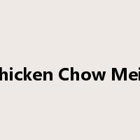 Chicken Chow Mein是什么意思