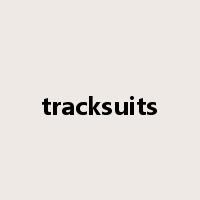 tracksuits是什么意思