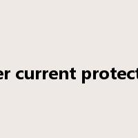 Over current protection是什么意思